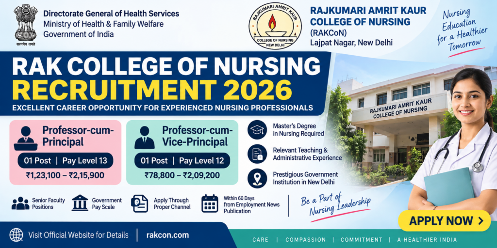 RAK College of Nursing Recruitment 2026: Apply for Professor-cum-Principal & Vice-Principal Vacancies, Salary Up to ₹2.15 Lakh recruitment banner