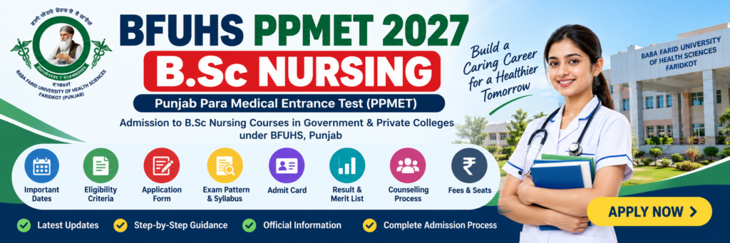 BFUHS PPMET 2027 – B.Sc. Nursing Entrance Examination