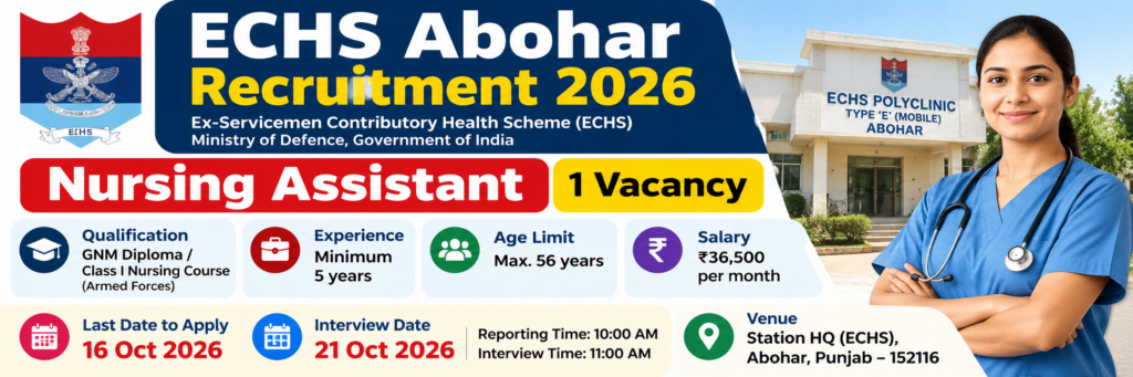 ECHS Abohar Nursing Assistant Recruitment 2026 – Apply for 1 Vacancy