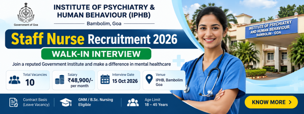 IPHB Goa Staff Nurse Recruitment 2026: Walk-in Interview for 10 Posts recruitment banner